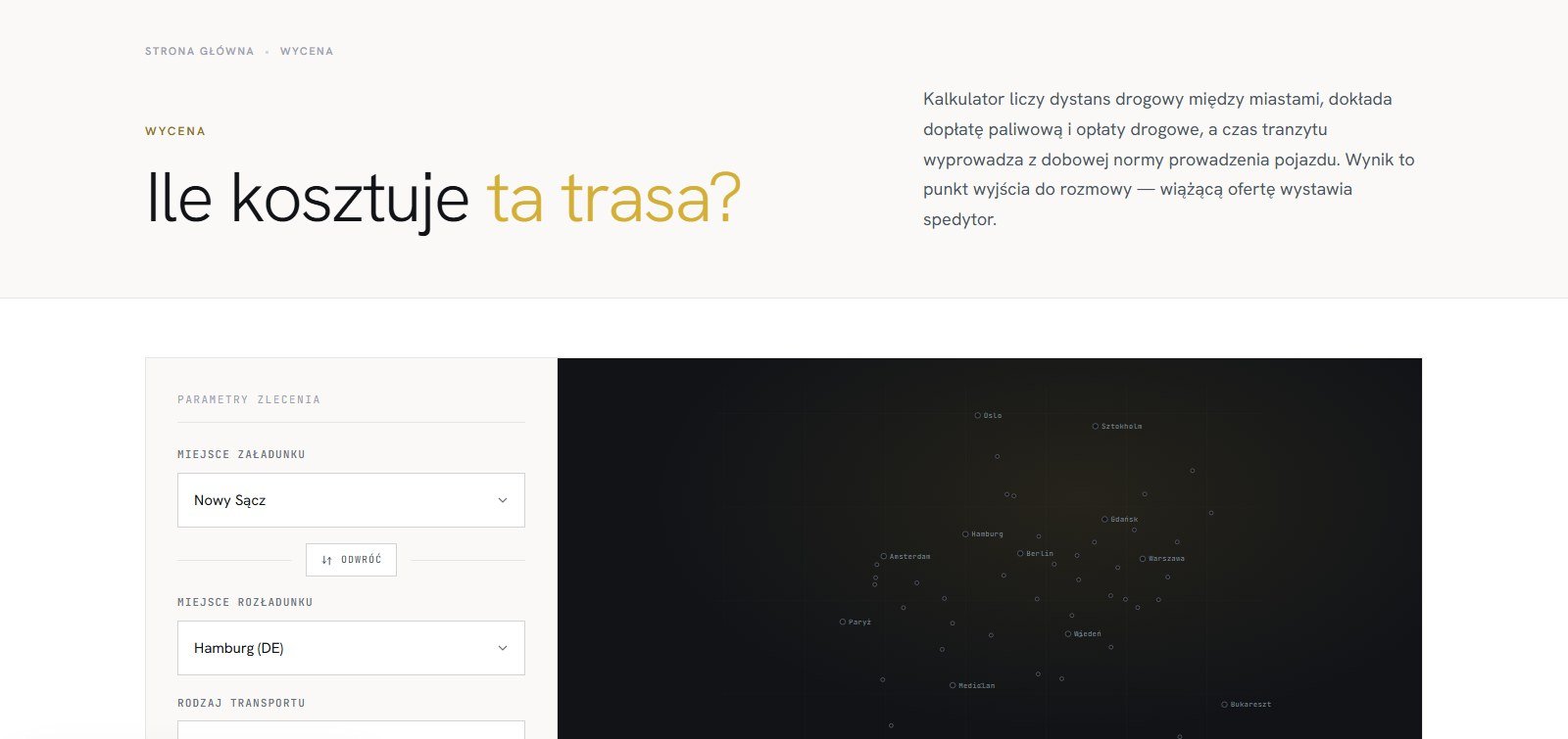 Podstrona wyceny w prototypie TRAKT: formularz parametrów zlecenia obok ciemnego schematu sieci połączeń w Europie.