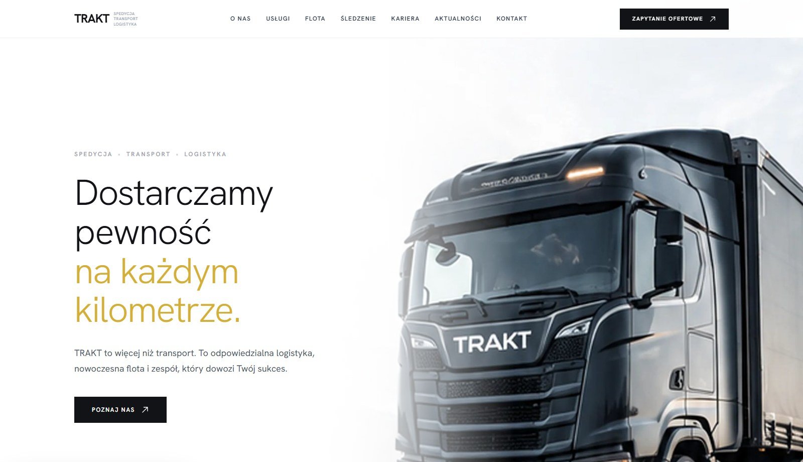 Strona główna prototypu TRAKT: nagłówek „Dostarczamy pewność na każdym kilometrze” i zdjęcie ciemnej ciężarówki na jasnym tle.